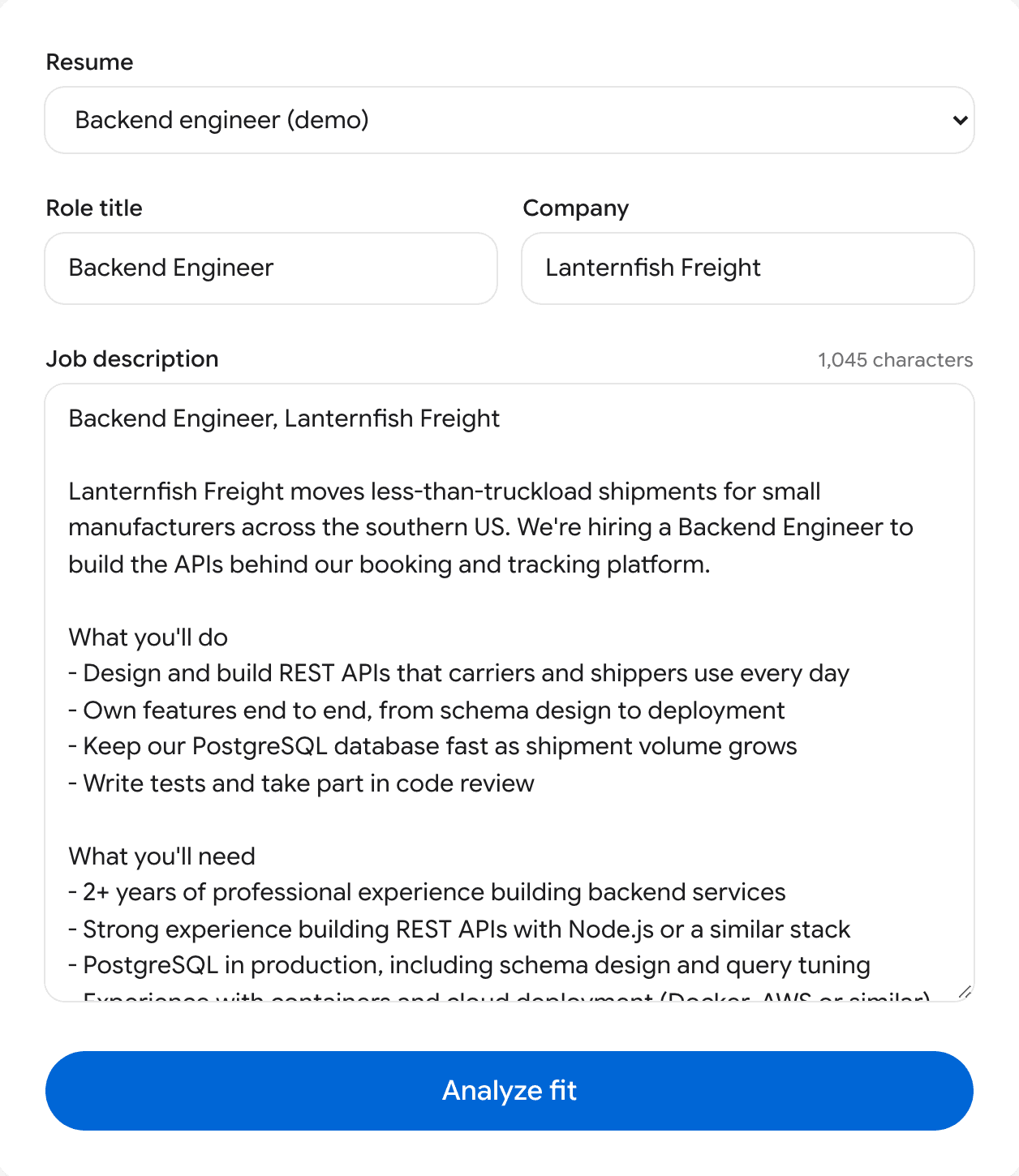 The new-analysis form: a saved resume picked, Backend Engineer at Lanternfish Freight, and the job description pasted in.